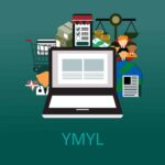 YMYL(Your Money Your Life)とは？基本概要と対策方法を解説